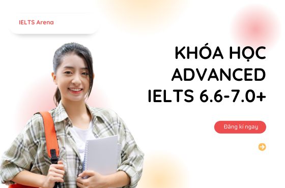 Khóa học Advanced IELTS 6.5-7.0+
